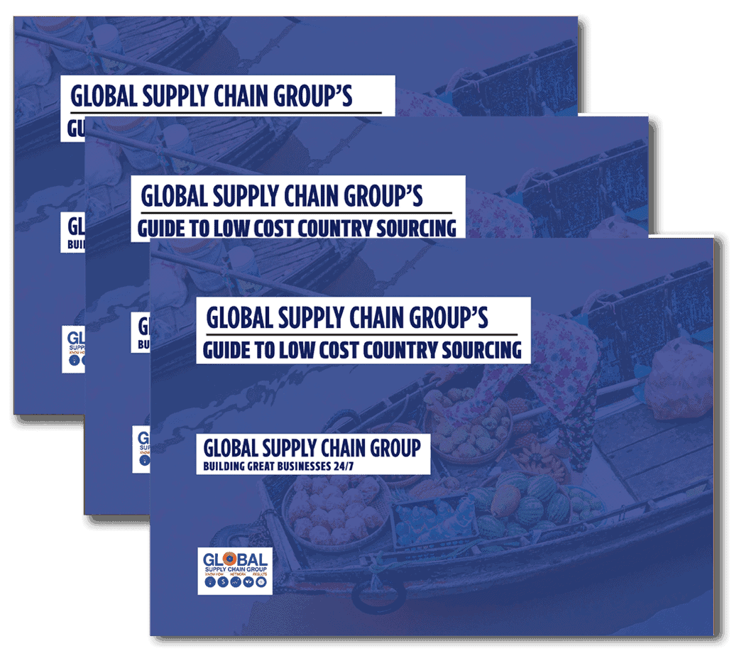 Global Supply Chain Group s Guide To Low Cost Country Sourcing Global