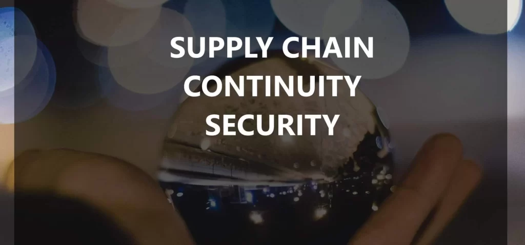 Secure Continuity Of Supply