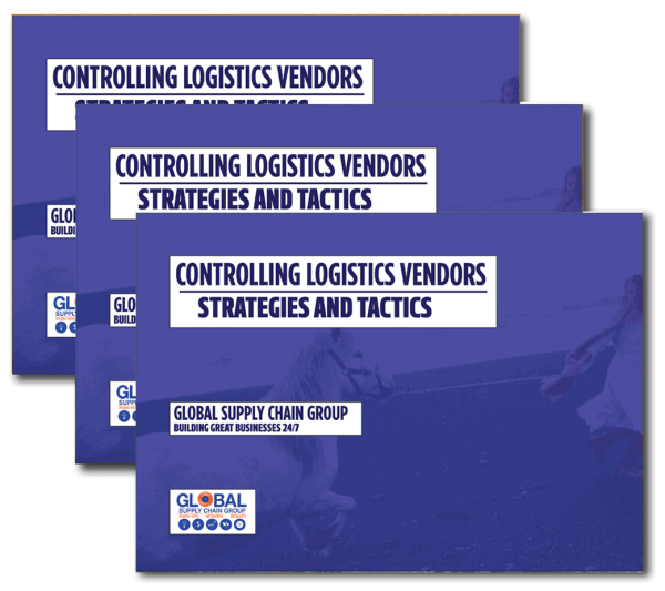 Global Supply Chain Group - 3d CONTROLLING LOGISTICS VENDORS STRATEGIES AND TACTICS 3