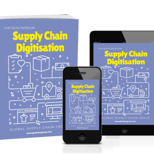 Global Supply Chain Group - Cover Our quick notes on supply chain digitisation