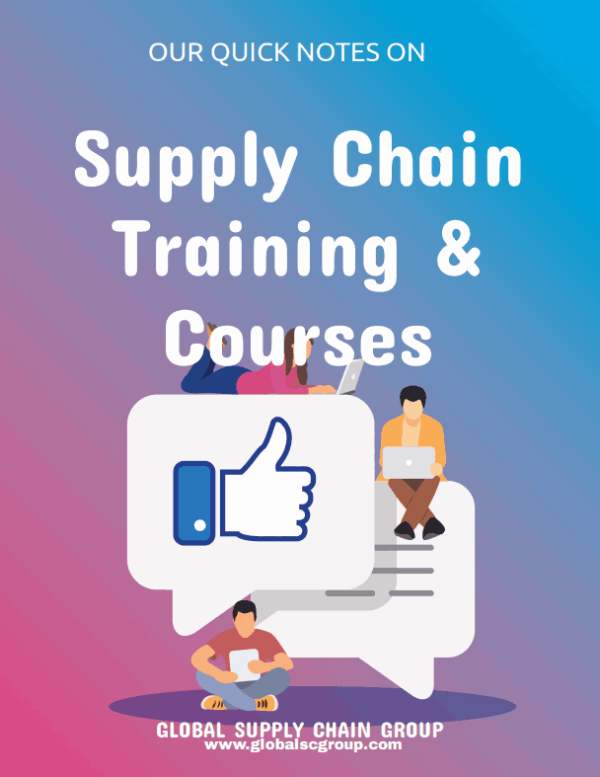 Global Supply Chain Group - Cover quick notes on supply chain training and courses